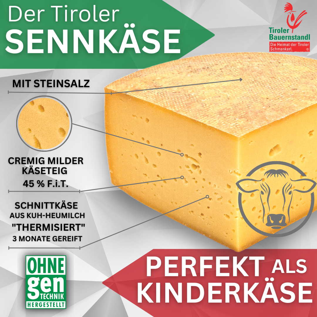 Tiroler Sennkäse cremig milder Schnittkäse 45 % F.i.Tr. - Tiroler Bauernstandl